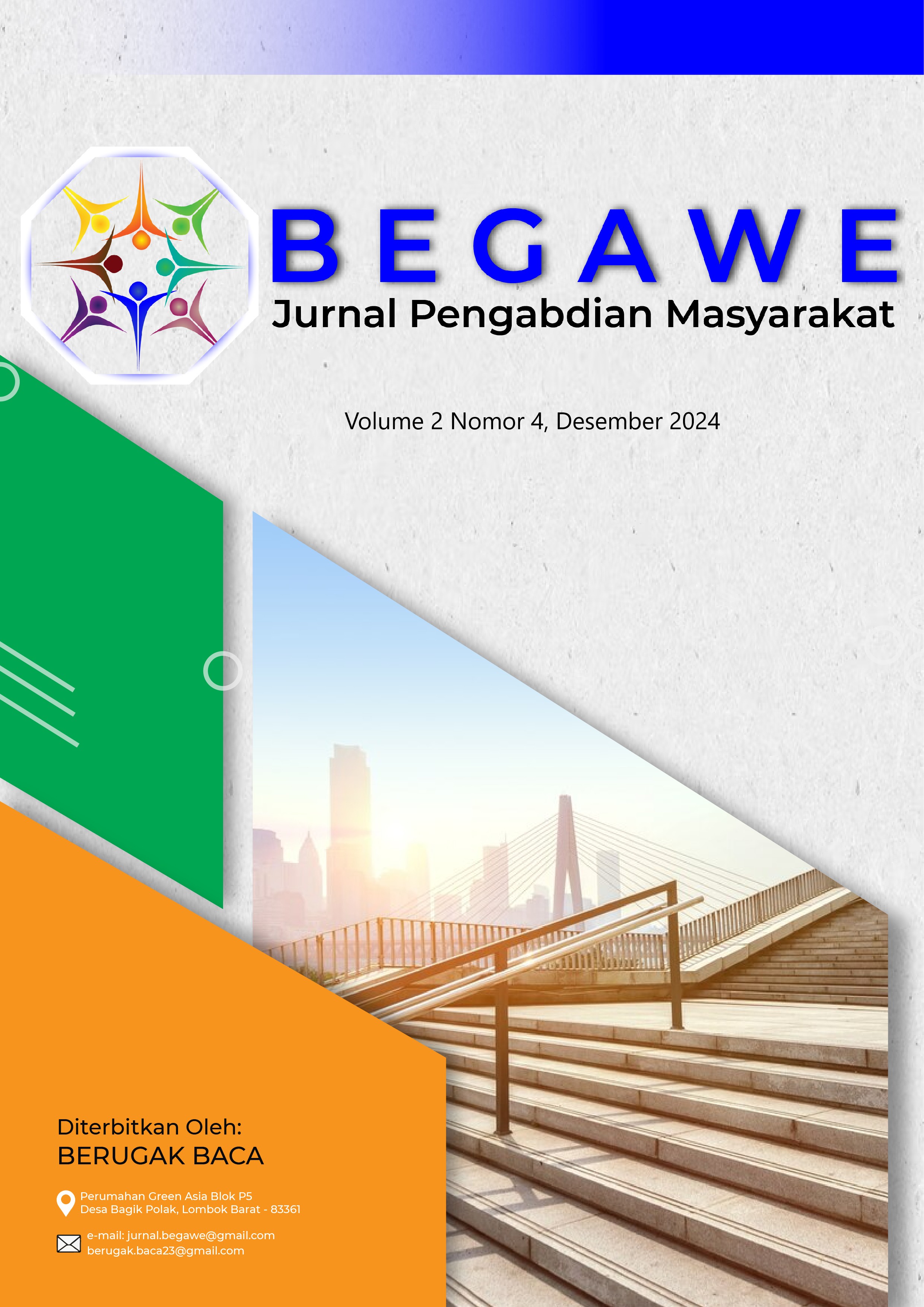 					View Vol. 2 No. 4 (2024): BEGAWE: Jurnal Pengabdian Masyarakat, Desember 2024
				